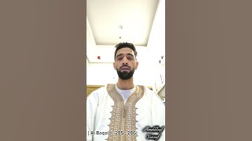 قراءة من أواخر سورة البقرة الآية {285-286}.
