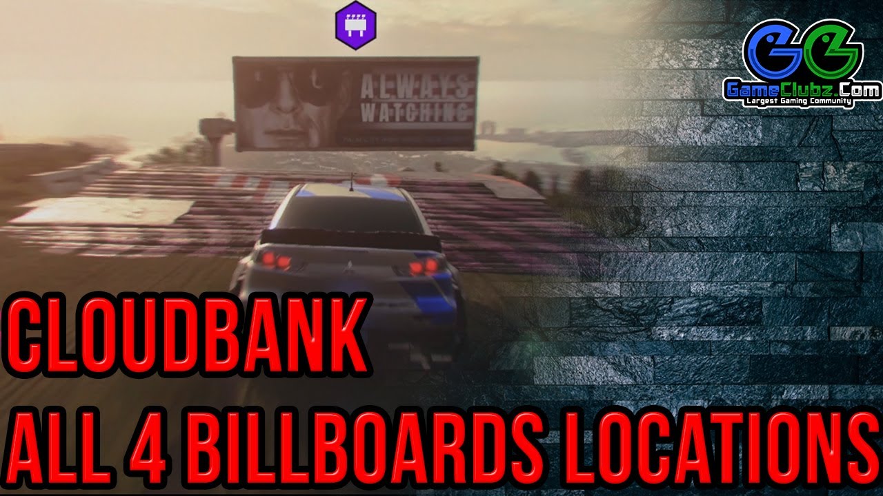 Need For Speed Heat Cloudbank Billboards Locations NFS 2019