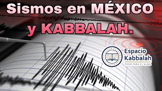 Sismos en México y KABBALAH