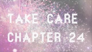 Take Care; A Nemi Story; Chapter 24