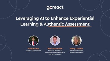 Leveraging AI to Enhance Experiential Learning & Authentic Assessment