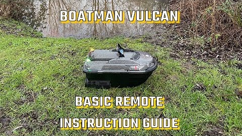 Boatman Vulcan Basic Bait Boat Remote Instruction & User Guide