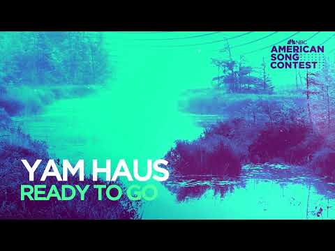 Yam Haus - Ready To Go (From “American Song Contest”) (Official Audio)