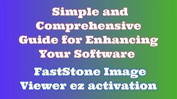 How to Download and Install FastStone Image Viewer: Quick Guide