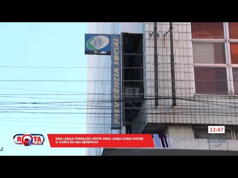 INSS lança operação de pente-fino e beneficiários devem ficar atentos 07 08 2024