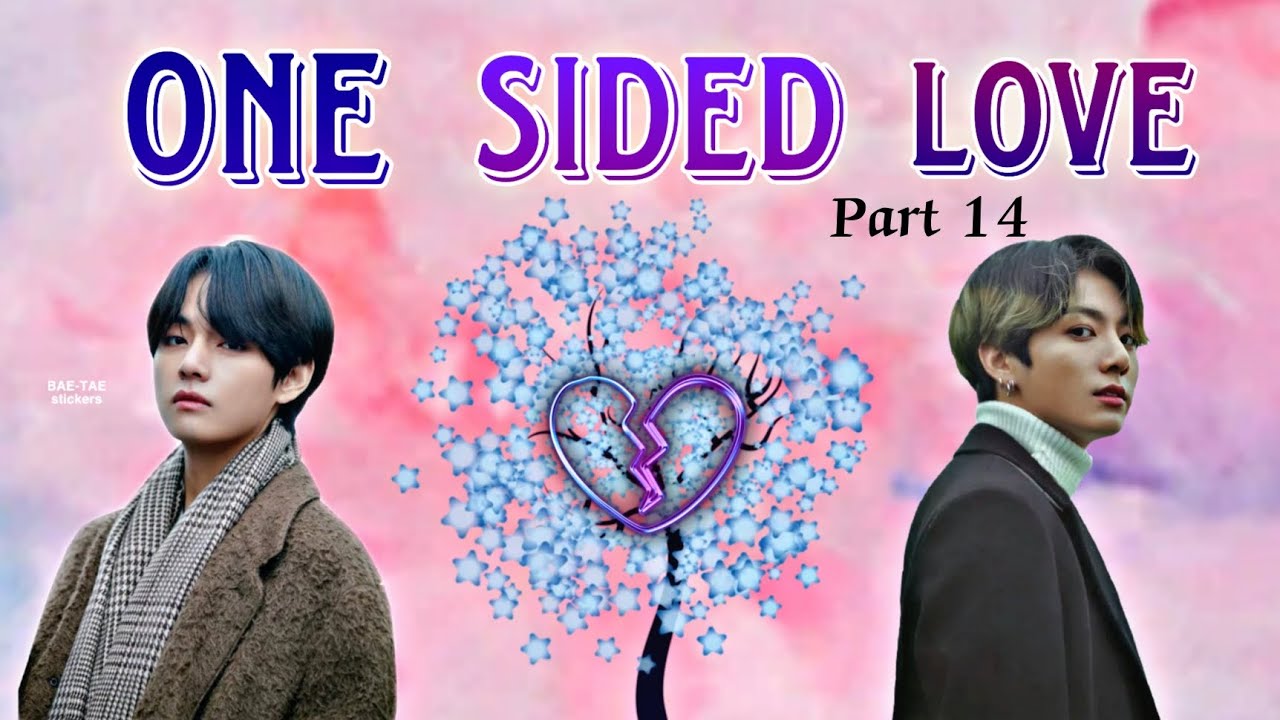 One side love 💕||part 14||taekook love story 💖||taekook ff#bts#