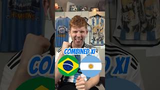 Brazil vs Argentina Combined XI 🧐 #shorts