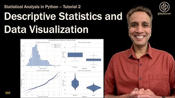 360: Descriptive Statistics and Data Visualization Descriptive Statistics