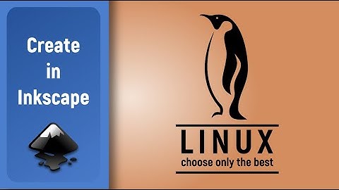 Speed Art Inkscape: Create Logo For Linux & Wallpaper