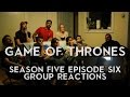 Game of Thrones - Unbowed, Unbent, Unbroken - Group Reactions