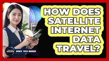 How Does Satellite Internet Data Travel?