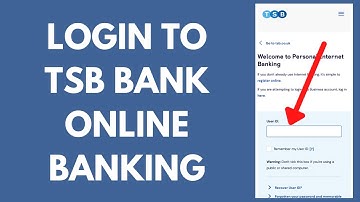 TSB Login - How to Sign in to TSB Online Banking Account (2023)