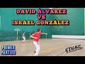 David lvarez stich  vs  israel gonzlez el tigre frontn fernando medina  final pelota vasca