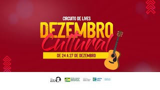 LIVE: DEZEMBRO CULTURAL - PRIMEIRO DIA | LEI ALDIR BLANC