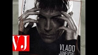 Vlado Janevski - Vakov Ili Takov