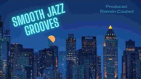 SMOOTH JAZZ GROOVES