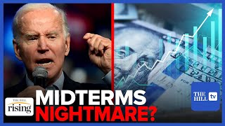 Dems Confront Midterms 'NIGHTMARE SCENARIO' After IGNORING Voters' Inflation Worries: Batya \& Robby