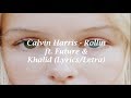 Calvin Harris - Rollin ft. Future & Khalid