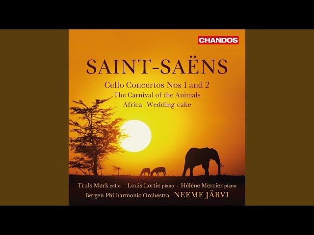 Saint-Saëns - Africa, pour piano et orchestre : L.Lortie / Orch Philh Bergen / N.Järvi