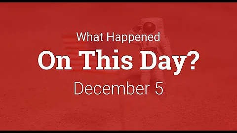 What Happened On This Day – December 5th in History
