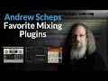 Puremix mentors  best plugins  andrew scheps favorite mixing plugin