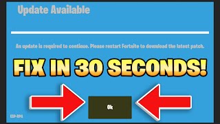 FIX An update is required to continue | Please restart Fortnite to download the latest patch
