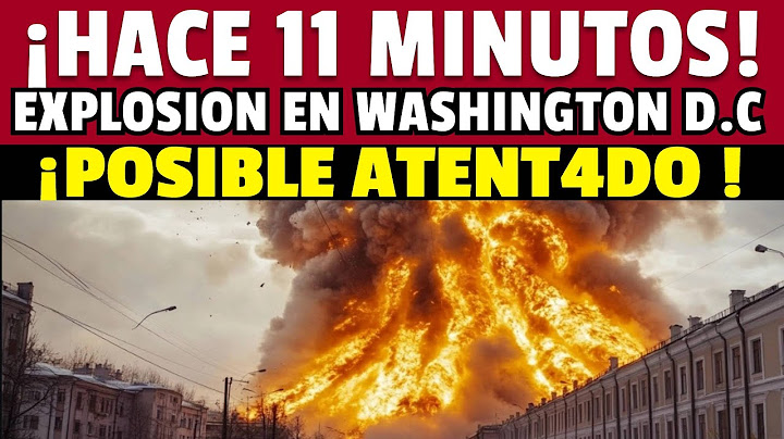 🔴 HACE 11 MINUTOS, EXPLOSION EN WASHINGTON D.C CAMIONETA MERCEDES  AMENAZA SEGURIDAD NACIONAL
