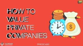 Celebrity How to Value Private Companies Net Worth