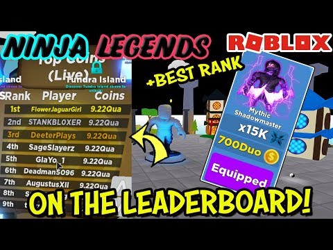 I Got On The Leaderboard Purchased The Highest Rank Mythic Shadowmaster Ninja Legends Roblox Youtube - i finally got number one on the top leaderboard in roblox ninja legends