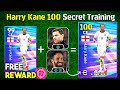 Harry Kane 100 Secret Training in efootball 2026✨|| How To Train 100 Harry Kane 100 efootball 2026