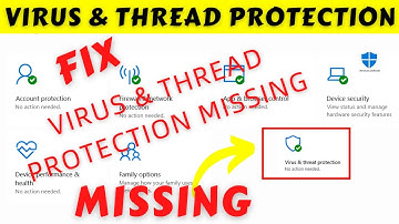 Virus and thread protection not showing in Windows security