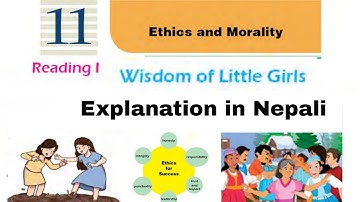 Class 10 || Unit 11 || Reading I || The Wisdom of Little Girls