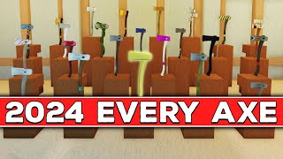 EVERY AXE in Lumber Tycoon 2! [2024] Best Axes