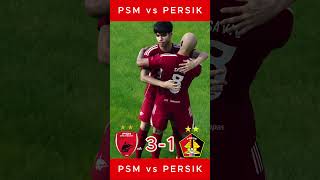 PSM MAKASSAR SIKAT PERSIK KEDIRI 3-1 - BRI SUPER LEAGUE PES 2021#shorts