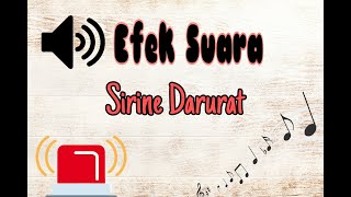 Sound Effect 'Sirine Darurat' Populer Bebas Copyright untuk Video Youtube