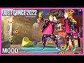 Mood by 24kGoldn Ft. iann dior | Just Dance 2022 [Official]