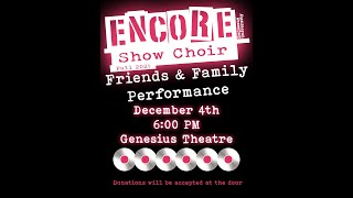 Encore Show Choir Friends and Family Fall 2021