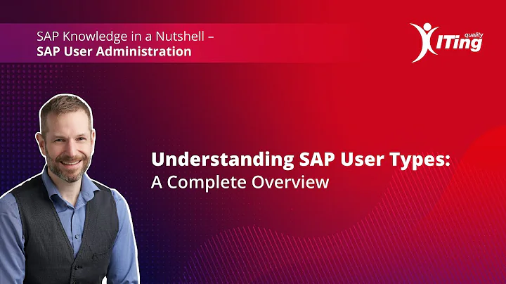 Understanding SAP User Types with SU01 (ABAP & S/4HANA)