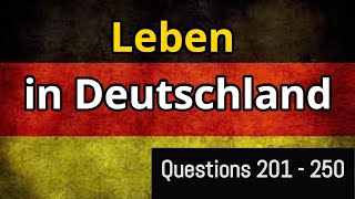 Leben in Deutschland Test | Questions 201- 250 | Part 5 |#LebeninDeutschland #einbürgerungstest