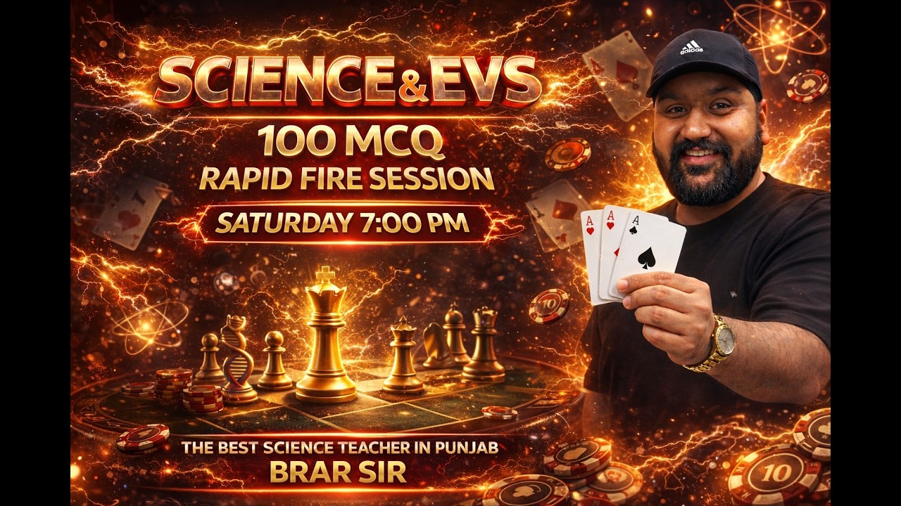 100 Most Important Science & EVS MCQs | Rapid Fire Practice Session By Brar Sir