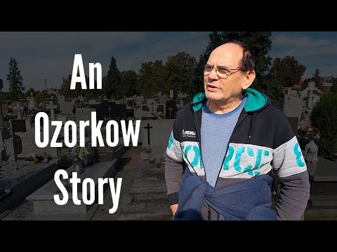 An Ozorkow Story | Marian Szczepanski on His Past in Poland and Walk Through Hometown Ozorkow