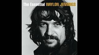 Watch Waylon Jennings Just Watch Your Mama  Me video