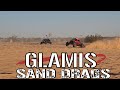 Sand Drags got WILD in GLAMIS - Thanksgiving Weekend