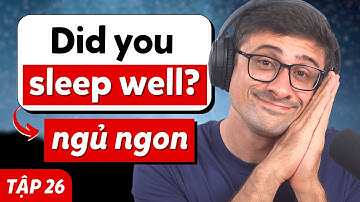 Cùng Mình Nói Về Giấc Ngủ - Podcast Chậm Rãi | Tập 26