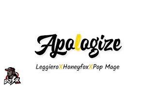 djnaisrpresent apologize leggiero Honeyfox Pop Mageniwremix 