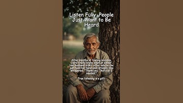 Listen Fully, People Just Want to Be Heard #empathymatters #kindness #smallacts #kindnessmatters