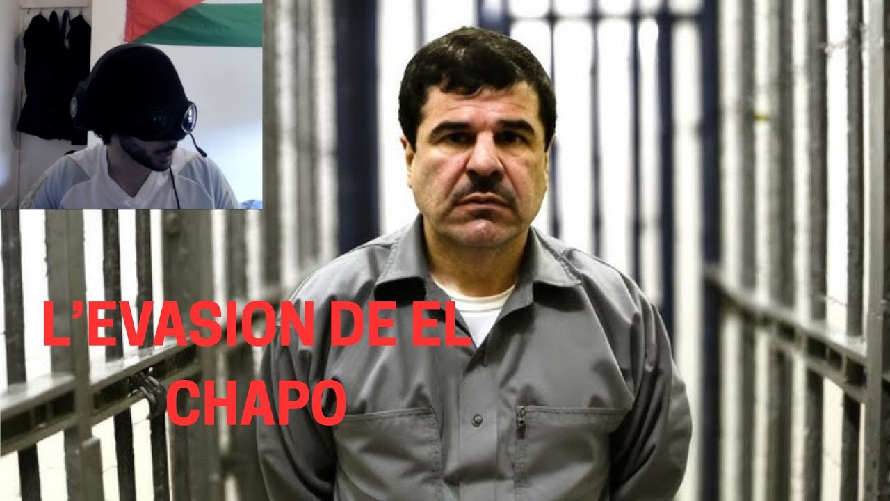 L'EVASION DE EL CHAPO !