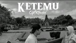 KETEMU (Music Original)