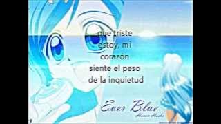 Pichi Pichi Pitch; Hanon Hosho. ''Ever Blue'' (En Español) Con Letra.
