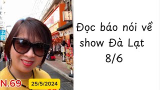 N.69- Đọc báo về show Đà Lạt 8/6 của Nguyễn Nhất Huy, Đàm Vĩnh Hưng, Hồ Văn Cường